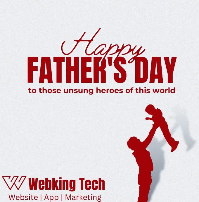 happy-fathers-day-by-webking-tech-website-app-marketing-agency